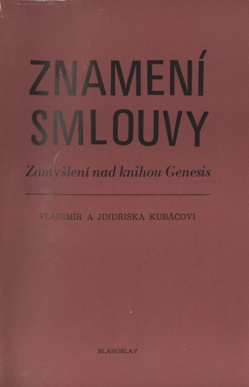 Znamení smlouvy :Zamyšlení nad knihou Genesis