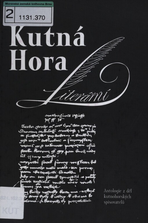 Kutná Hora literární :antologie z děl kutnohorských spisovatelů