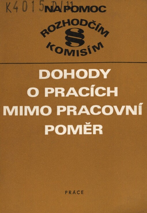Dohody o pracích mimo pracovní poměr