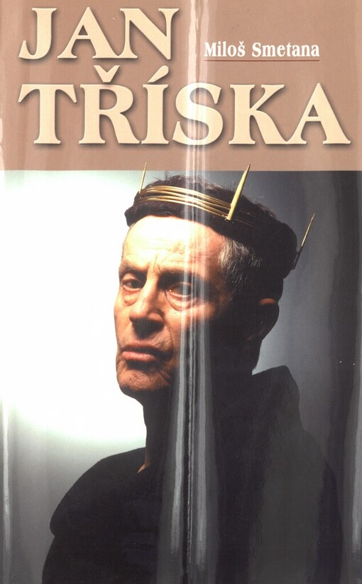 Jan Tříska a jeho dvě kariéry