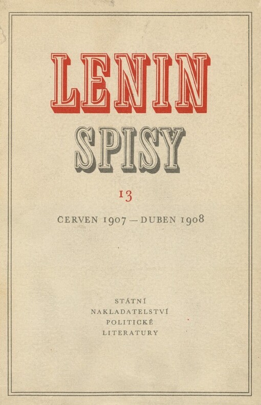 Spisy.Sv. 13,Červen 1907 - duben 1908, Svazek 13, Červen 1907 - duben 1908