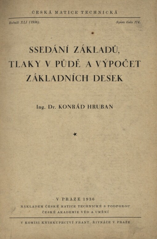 Ssedání základů, tlaky v půdě a výpočet základních desek