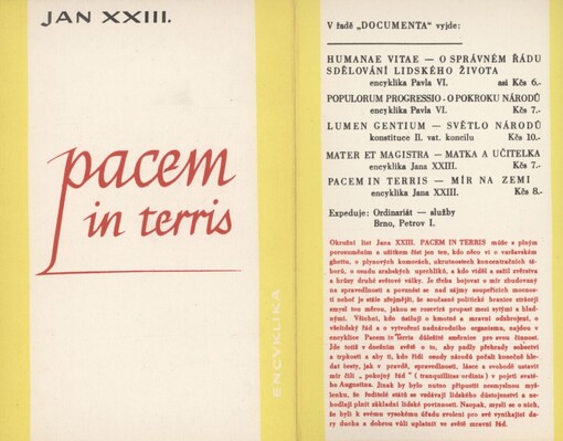 Pacem in terris =: Mír na zemi : okružní list svatého Otce Jana XXIII. o míru mezi národy a o tom, jak ho nastolit v pravdě, spravedlnosti, lásce a svobodě, Řím, 11. dubna 1963