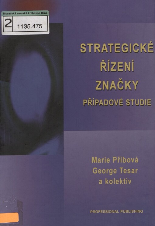 Strategické řízení značky: případové studie