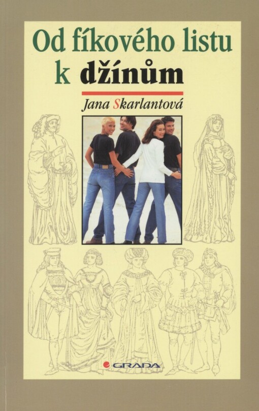 Od fíkového listu k džínům