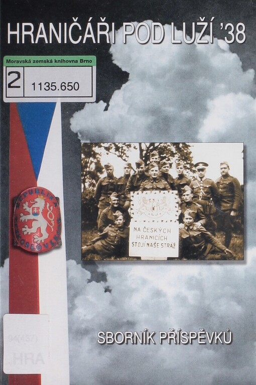 Hraničáři pod Luží '38: Horní Světlá 22. září 1938 : sborník příspěvků