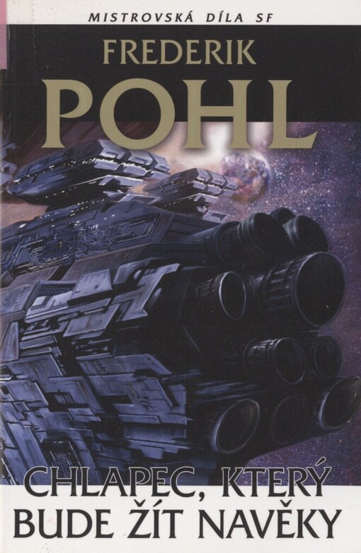 Chlapec, který bude žít navěky