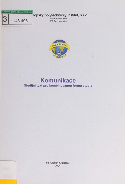 Komunikace: [studijní text pro kombinovanou formu studia]