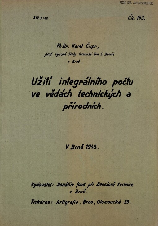 Užití integrálního počtu ve vědách technických a přírodních