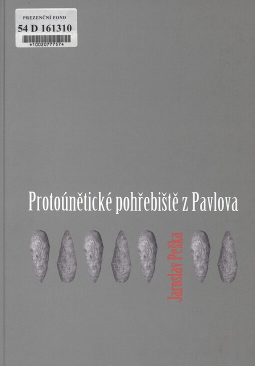 Protoúnětické pohřebiště z Pavlova