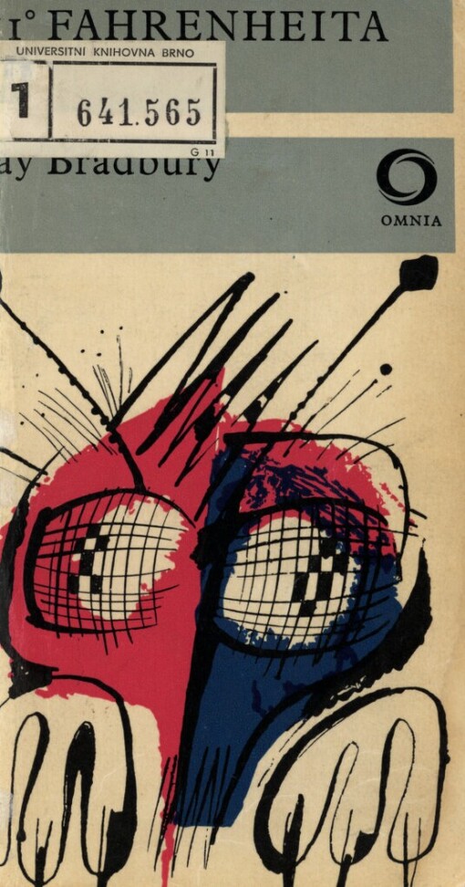 451 stupňů Fahrenheita :451 stupňů Fahrhnheita - teplota, při níž se papír vznítí a hoří, 2. vyd. (ve Svobodě 1.)