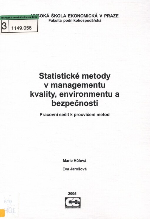 Statistické metody v managementu kvality, environmentu a bezpečnosti: pracovní sešit k procvičování metod