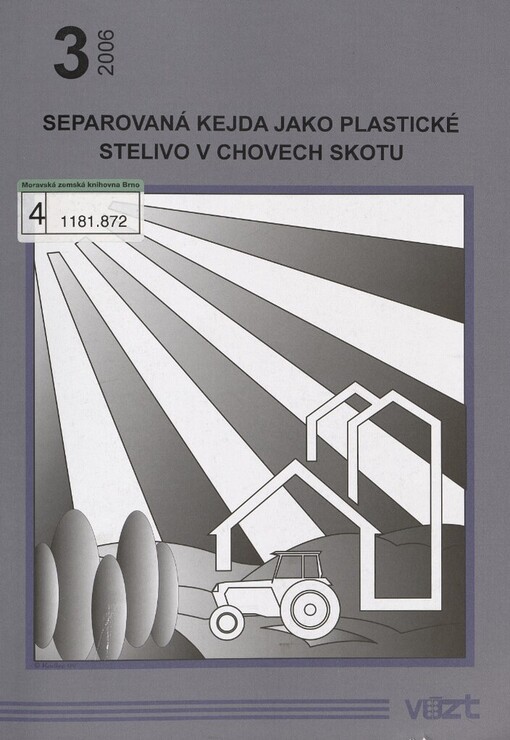 Separovaná kejda jako plastické stelivo v chovech skotu: sborník přednášek : říjen 2006 : [seminář pořádaný v ZD Krásná Hora nad Vltavou]