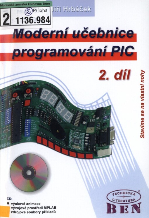 Moderní učebnice programování jednočipových mikrokontrolérů PIC
