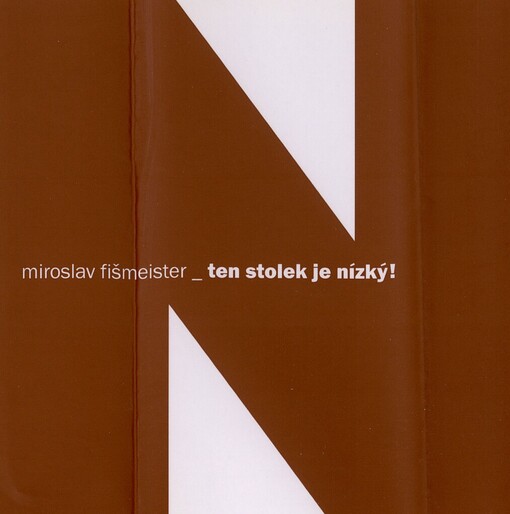 Ten stolek je nízký!