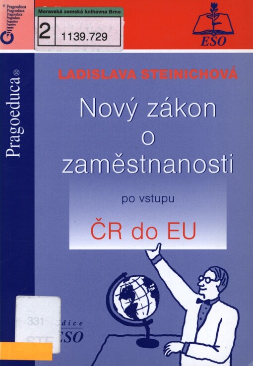 Nový zákon o zaměstnanosti po vstupu ČR do EU