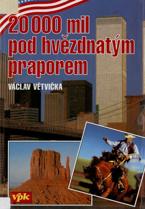 20 000 mil pod hvězdnatým praporem