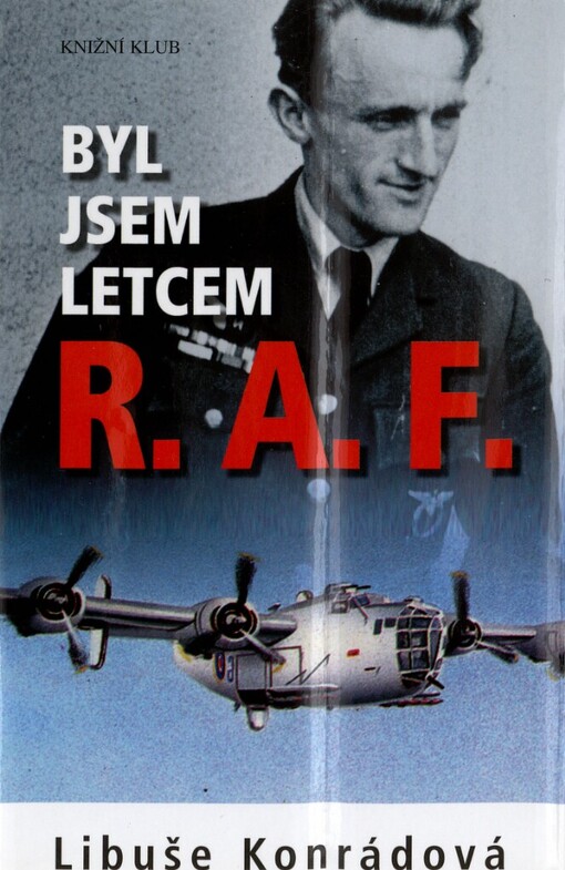 Byl jsem letcem R.A.F