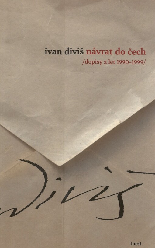 Návrat do Čech :(dopisy z let 1990-1999)