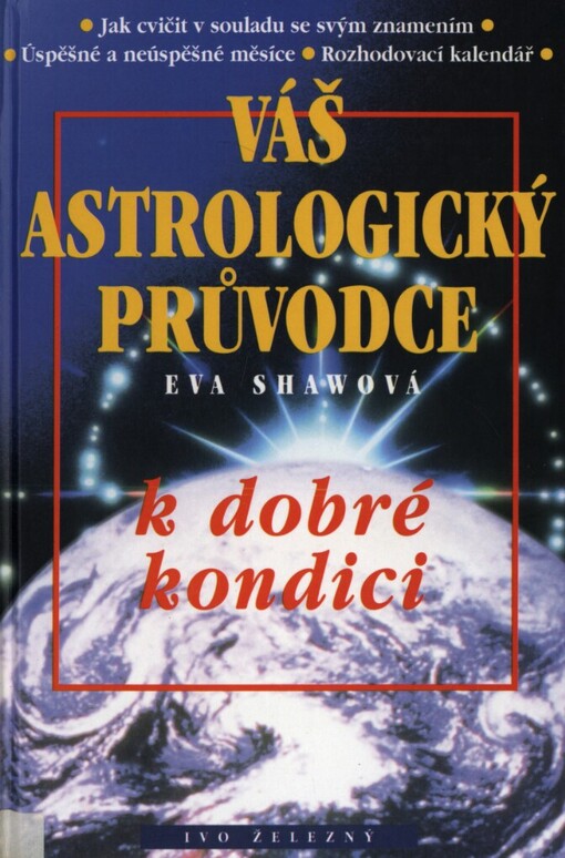 Váš astrologický průvodce k dobré kondici