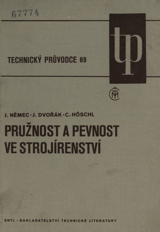 Pružnost a pevnost ve strojírenství