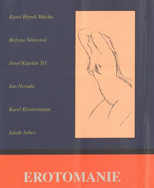 Erotomanie: [výbor z milostných próz české klasické literatury