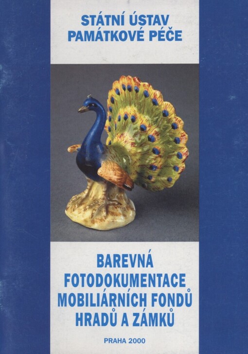 Barevná fotodokumentace mobiliárních fondů hradů a zámků: metodika standardního postupu při zhotovování barevné fotodokumentace jako součásti Základní evidence mobiliárních fondů hradů a zámků
