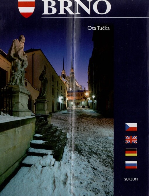 Brno: [fotoprůvodce městem]