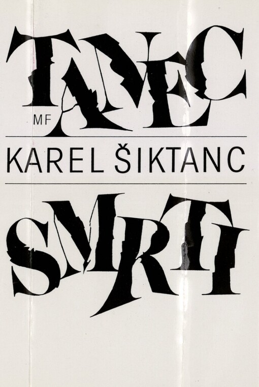 Tanec smrti, aneb, Ještě Pámbu neumřel: (1974-1975)