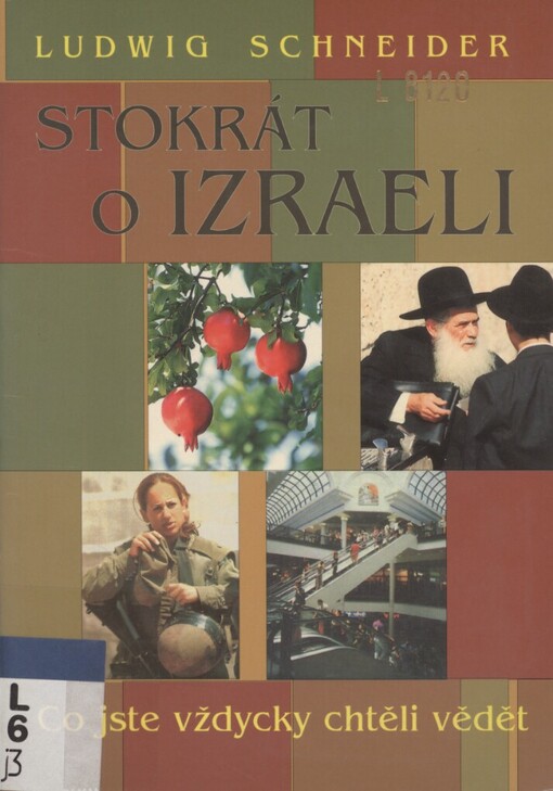 Stokrát o Izraeli :co jste vždycky chtěli vědět