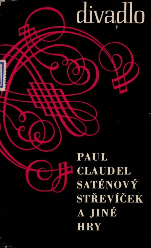 Saténový střevíček a jiné hry