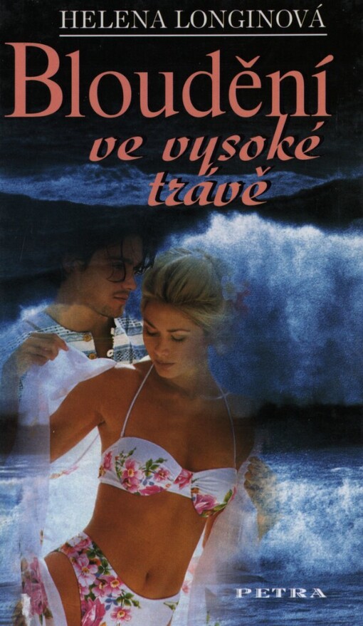 Bloudění ve vysoké trávě