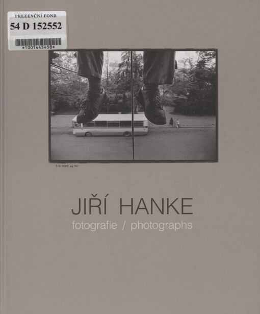 Jiří Hanke: fotografie = photographs