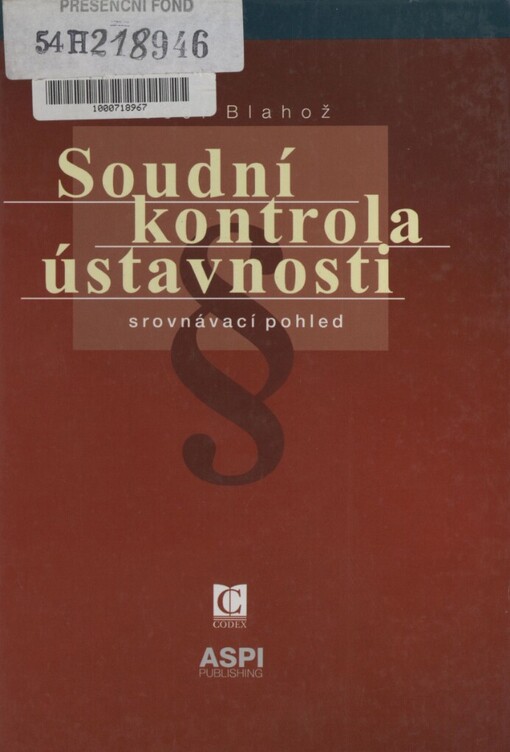 Soudní kontrola ústavnosti: srovnávací pohled