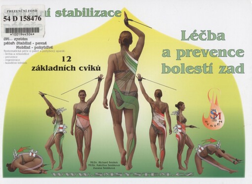 Spirální stabilizace: 12 základních cviků : léčba a prevence bolestí zad metodou SM-systém : funkční stabilizace a mobilizace páteře