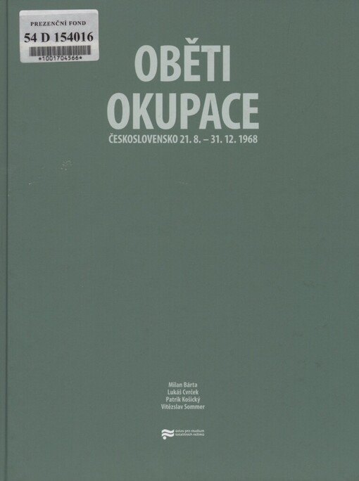 Oběti okupace: Československo 21.8.-31.12.1968