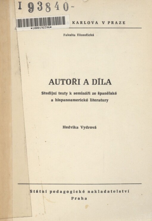 Autoři a díla :stud. texty k semináři ze špan. a hispanoamerické lit.