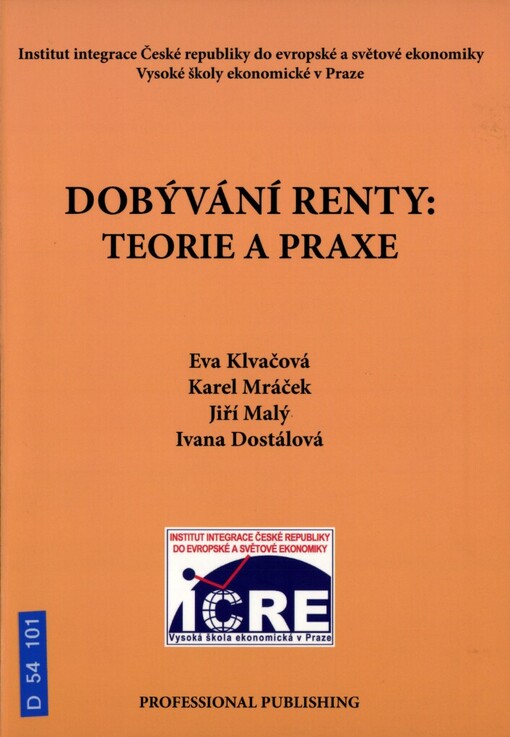 Dobývání renty: teorie a praxe