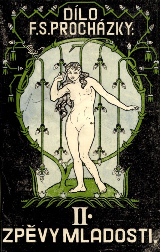 Zpěvy mladosti :[1882-1892]