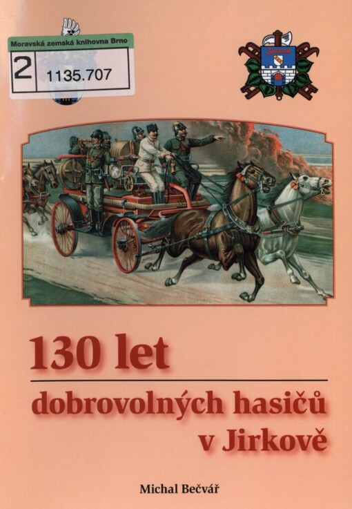 130 let dobrovolných hasičů v Jirkově