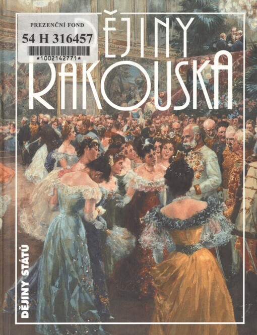 Dějiny Rakouska, 1. dopl. a aktualiz. vyd. [i.e. 5. vyd.]