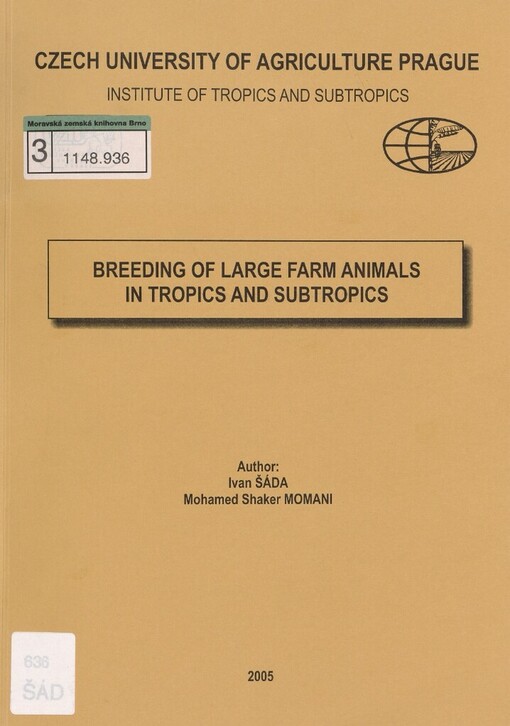 Breeding of large farm animals in tropics and subtropics: [textbook for students of ITS CUA Prague]