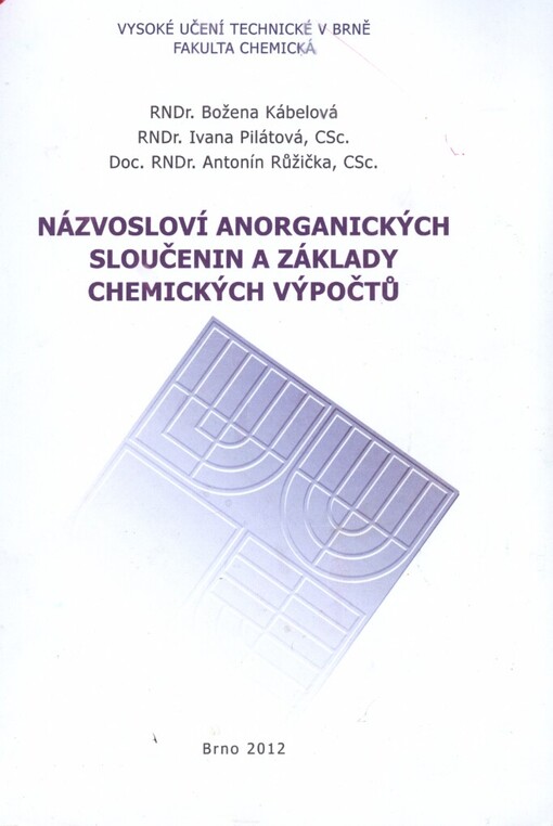 Názvosloví anorganických sloučenin a základy chemických výpočtů