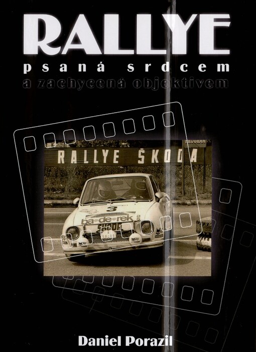 Rallye psaná srdcem