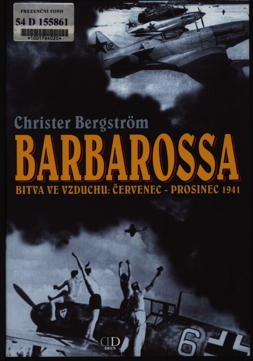 Barbarossa: bitva ve vzduchu: červenec - prosinec 1941