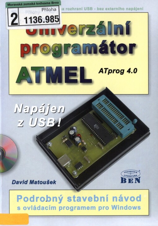 Programátor ATPROG 4.0: kompletní stavební návod s ovládacím programem