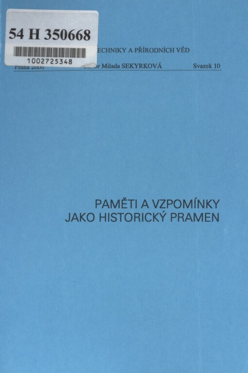 Paměti a vzpomínky jako historický pramen