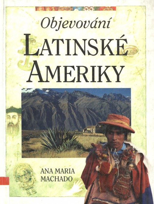 Objevování Latinské Ameriky