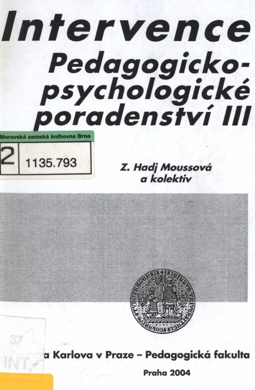 Intervence: pedagogicko-psychologické poradenství III