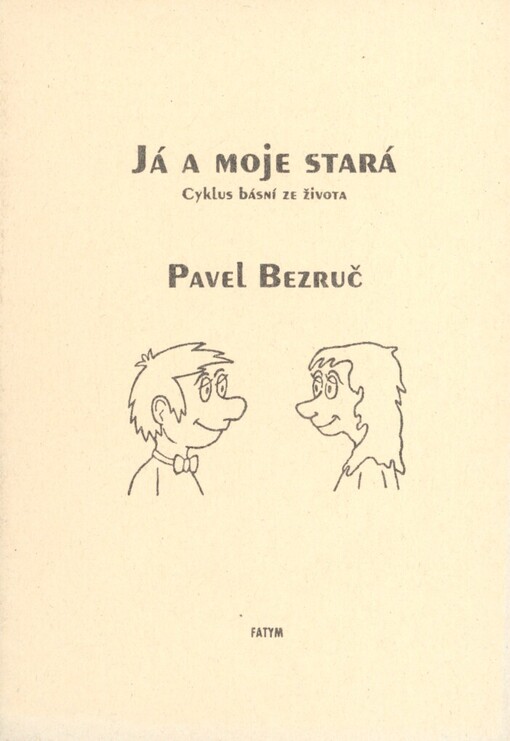 Já a moje stará :cyklus básní ze života
